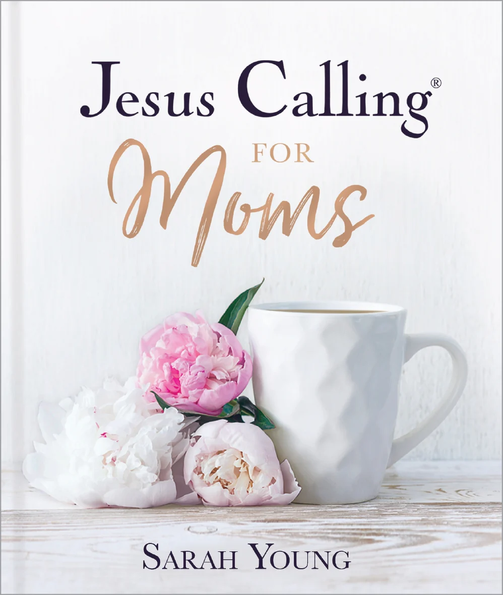 Jesus Calling for Moms, Padded Hardcover, with Full Scriptures