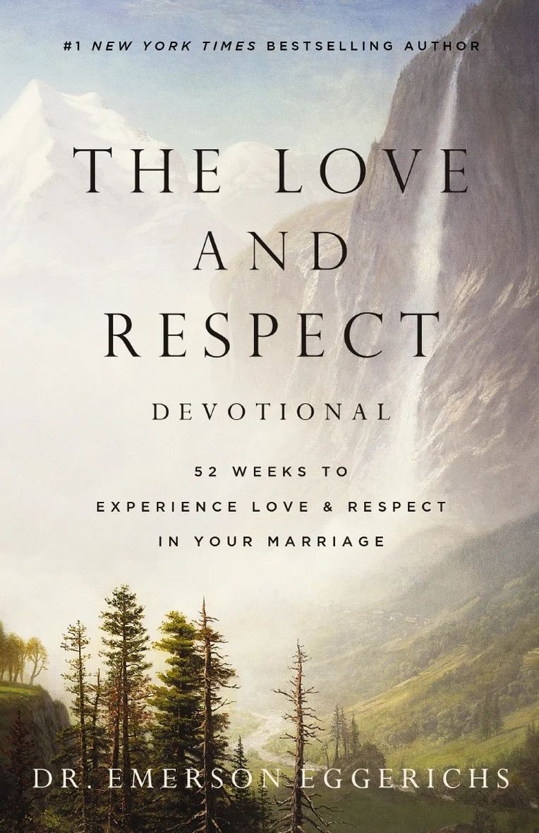 The Love and Respect Devotional: 52 Weeks to Experience Love & Respect in Your Marriage